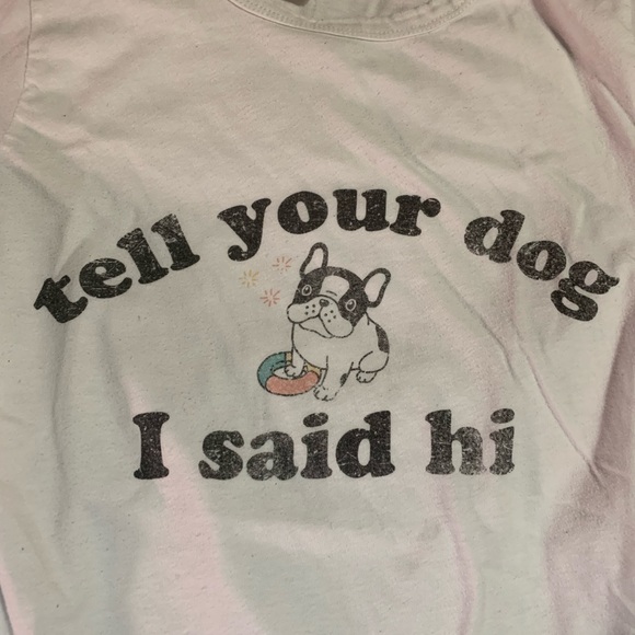 Tops - 🌸(3/$20) funny dog slogan shirt